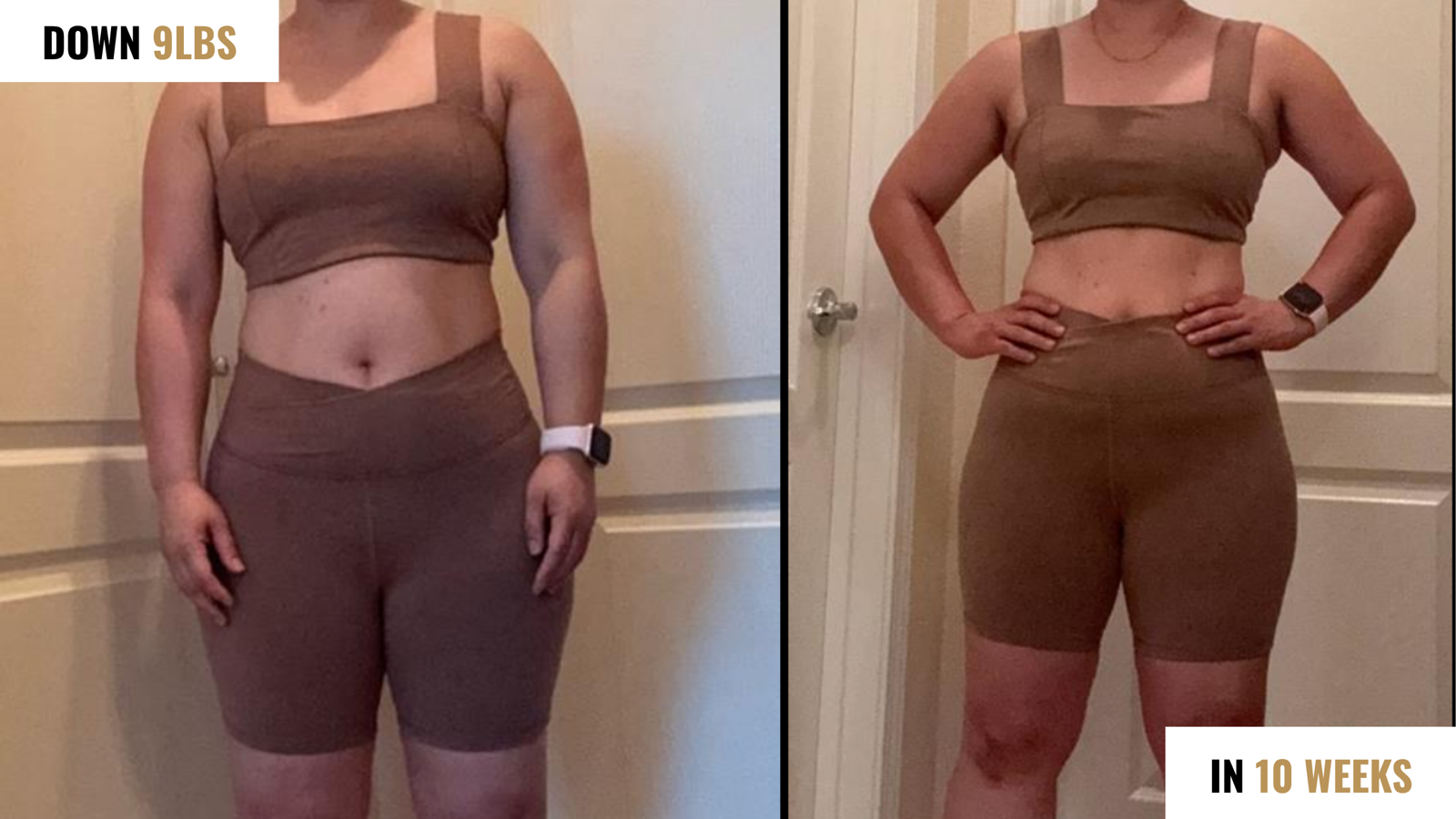 Before and after: down 9 lbs in 10 weeks