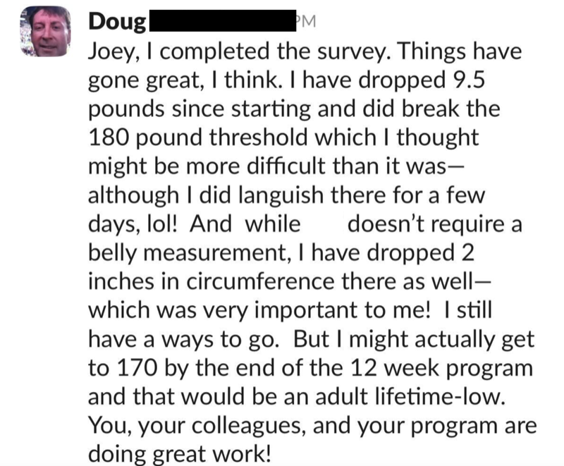 Down 9.5 pounds and 2 inches off the belly, broke the 180 threshold